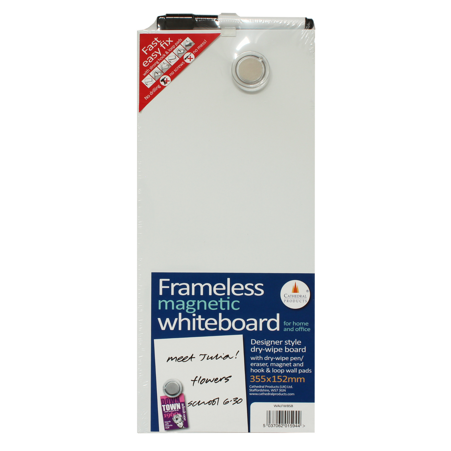 Packaging of the Cathedral Products Easy Fix Frameless Magnetic Whiteboard, sized 15 x 35 cm, featuring a designer style dry-wipe board with transparent, round magnet and pen with an eraser in the cap. A handwritten note on the board says 'Meet Julia!', 'flowers' and 'School 6-30', suggesting personal or office scheduling uses.